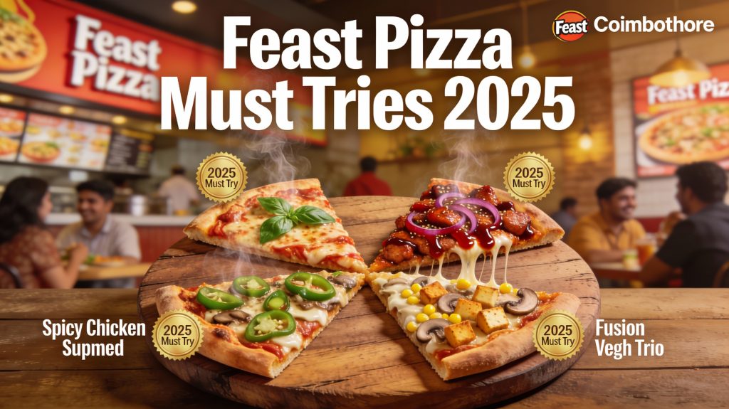 Feast Pizza Must Tries 2025